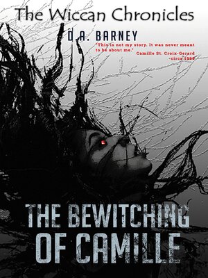 cover image of The Bewitching of Camille